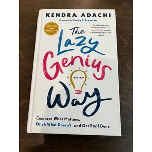 The Lazy Genius Way‎ by Kendra Adachi (Hardcover) – Pre-Owned